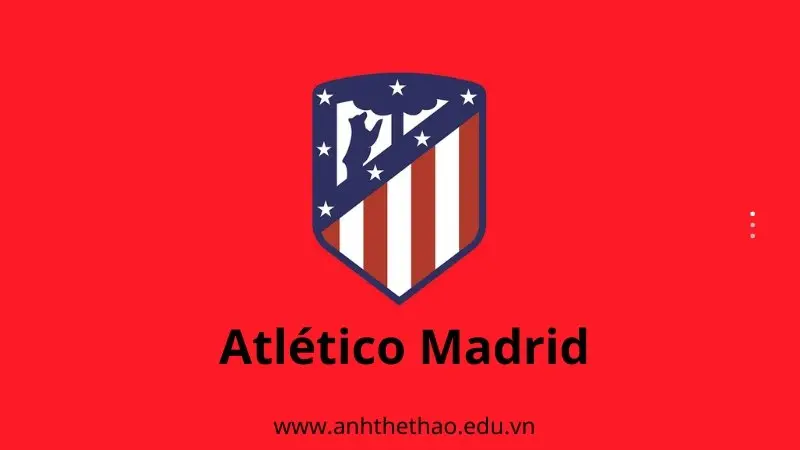 Khám phá kho ảnh câu lạc bộ Atlético Madrid siêu đẹp Full HD