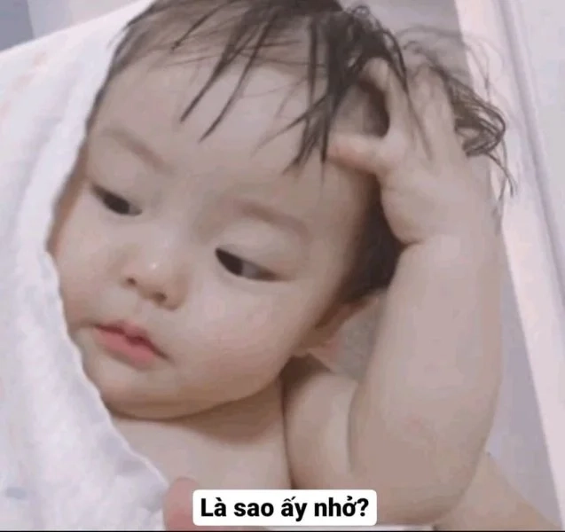 Meme ảnh em bé cute dễ thương và vui nhộn