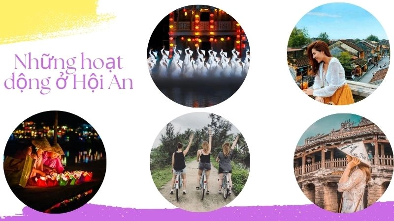 Những hoạt động “phải thử một lần” ở Hội An