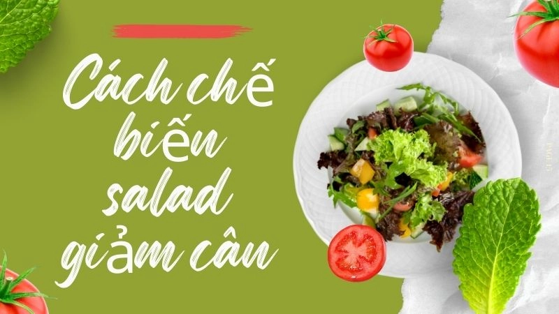 Danh mục thực phẩm thiết yếu cho món salad