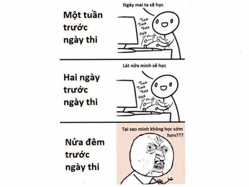 Meme về tình trạng ôn tập trước ngày thi