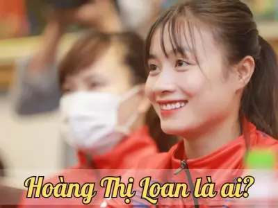 Hoàng Thị Loan là ai? Tiểu sử, sự nghiệp và thành tích ấn tượng